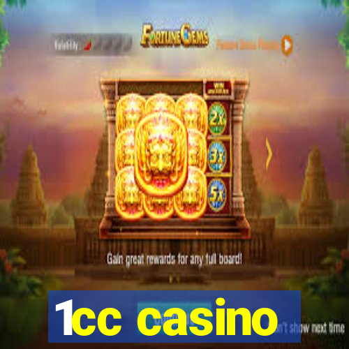 1cc casino